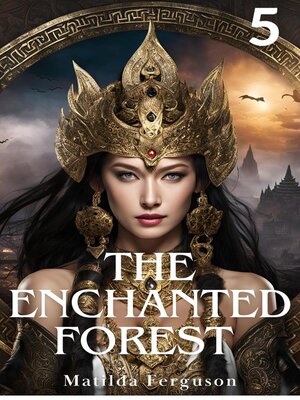 cover image of The Enchanted Forest 5